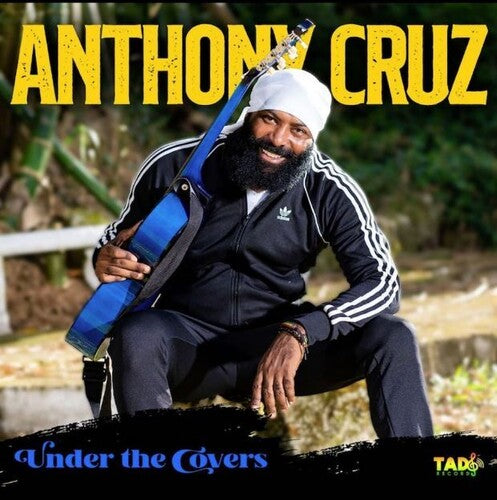 Anthony Cruz: Under The Covers - CD