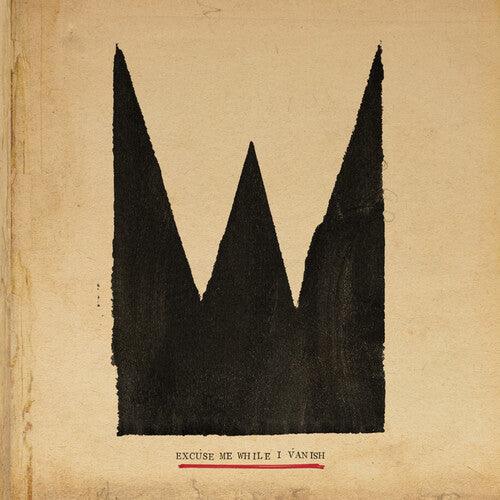 William the Conqueror- Excuse Me While I Vanish { VINYL LP }