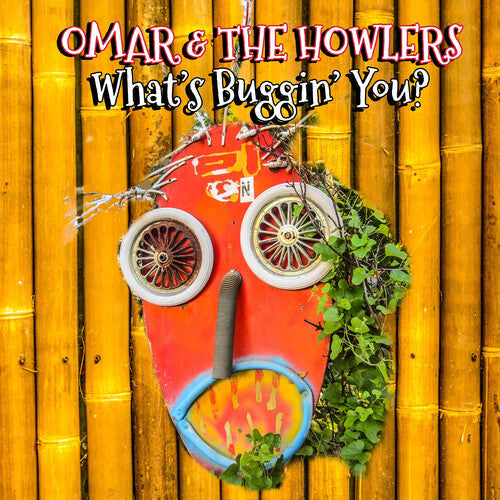 Omar & the Howlers: What's Buggin' You? - Record
