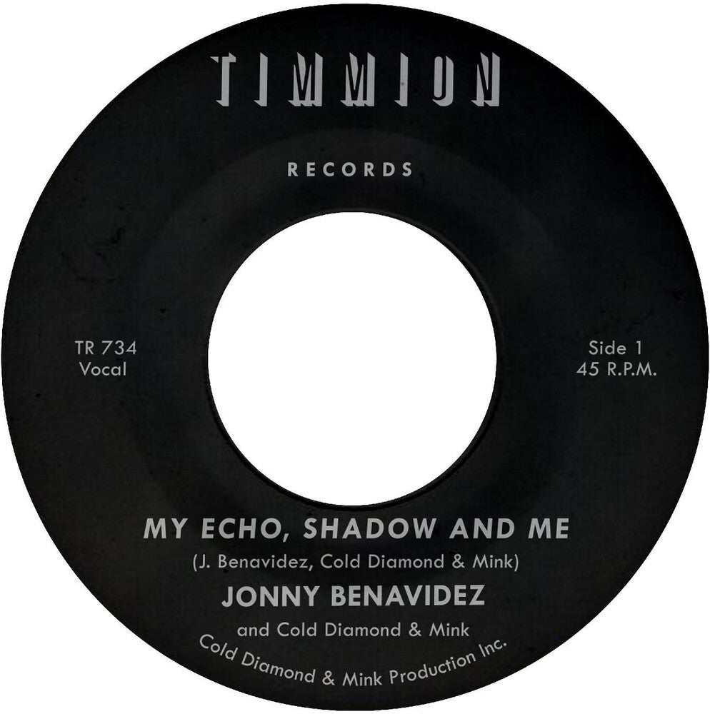 Jonny Benavidez- My Echo Shadow And Me / Playing The Fool { VINYL LP }