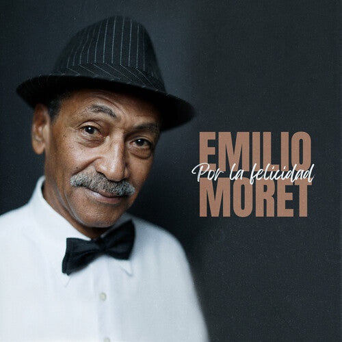 Emilio Moret: Por La Felicidad - CD