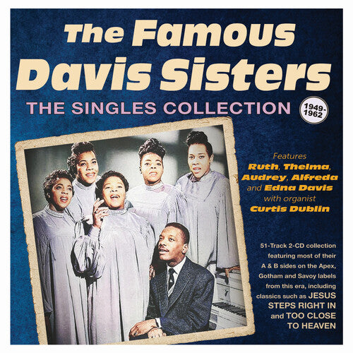 Famous Davis Sisters: The Singles Collection 1949-62 - Record