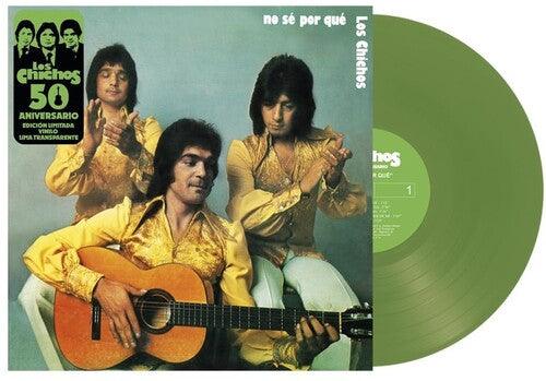 Los Chichos- No Se Por Que: 50th Anniversary { VINYL LP }