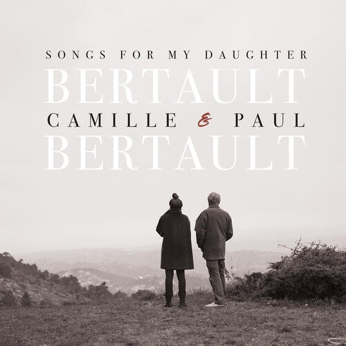 Camille Bertault: Songs for My Daughter - CD