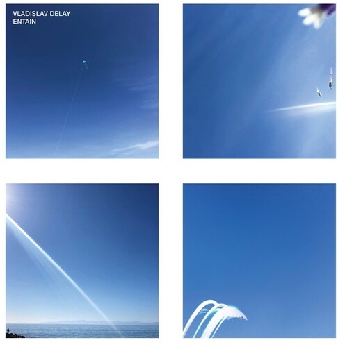 Vladislav Delay: Entain - Record