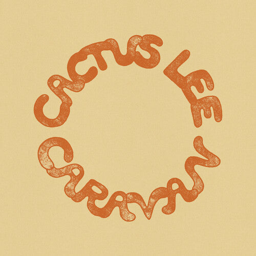 Cactus Lee: Caravan - VINYL
