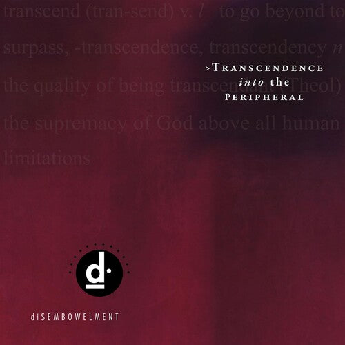 Disembowelment: Transcendence Into The Peripheral - VINYL