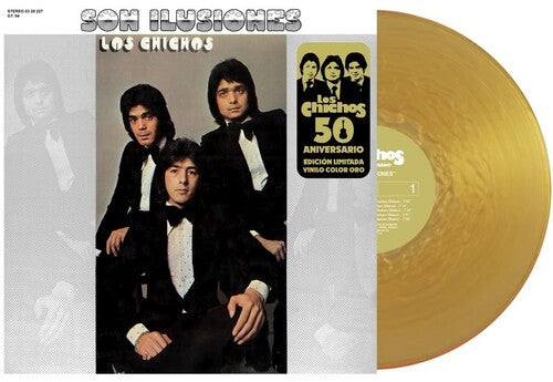 Los Chichos: Son Ilusiones - 50th Anniversary Gold Nugget Vinyl - VINYL