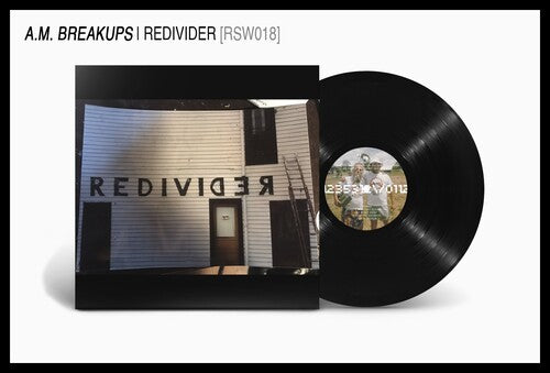 A.M. Breakups: Redivider - Record