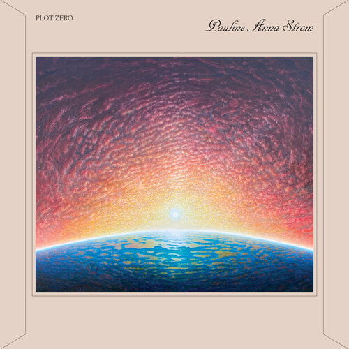 Pauline Anna Strom: Plot Zero - Record
