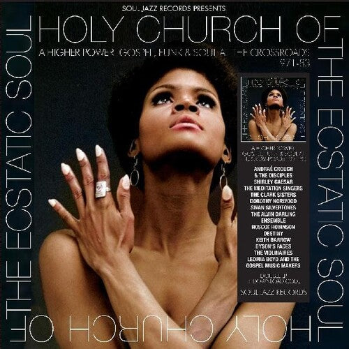 Soul Jazz Records Presents: Holy Church Of The Ecstatic Soul - A Higher Power: Gospel Funk & Soul At The Crossroads 1971-83 - VINYL