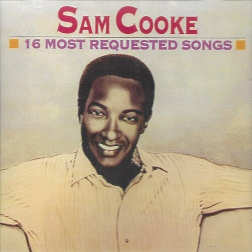 Sam Cooke: 16 Most Requested Songs - CD
