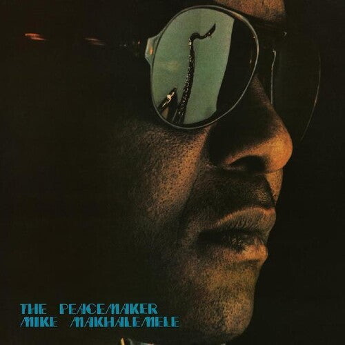 Mike Makhalemele: The Peacemaker - VINYL
