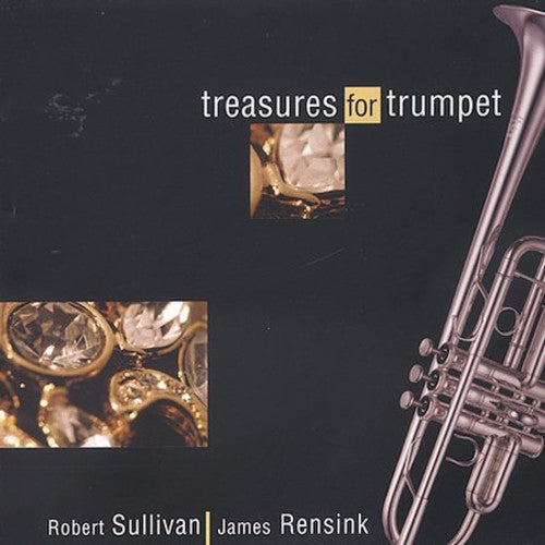 Robert Sullivan: Treasures for Trumpet - Record