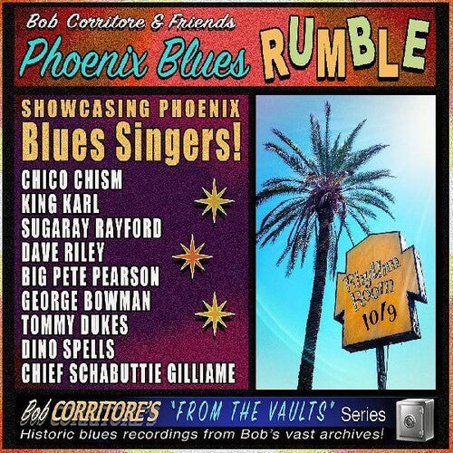 Bob Corritore & Friends: Phoenix Blues Rumble - Record