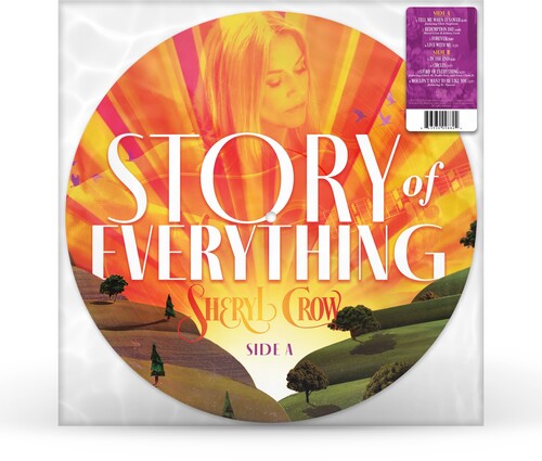 Sheryl Crow: Story Of Everything - Record