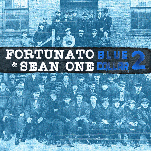 Fortunato & Sean One: Blue Collar 2 - Record