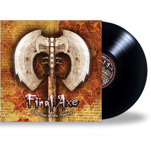 Final Axe- Axe of the Apostles { VINYL LP }