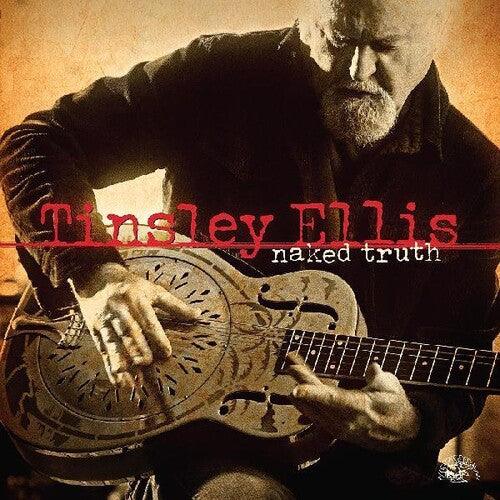 Tinsley Ellis- Naked Truth { VINYL LP }