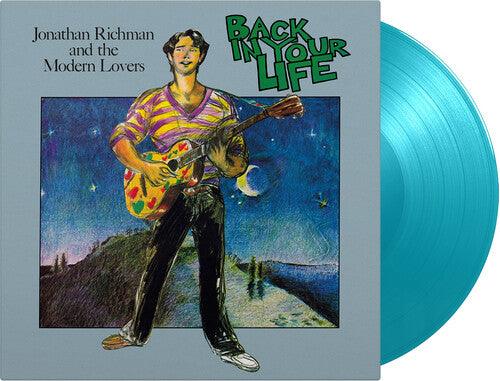 Jonathan Richman & the Modern Lovers- Back In Your Life - Limited 180-Gram Turquoise Colored Vinyl { VINYL LP }