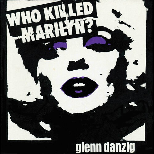 Glenn Danzig: Who Killed Marilyn? - CASSETTES