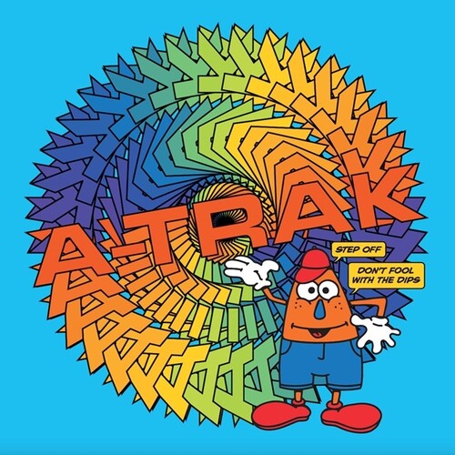 A-Trak: Step Off / Don't Fool With The Dips - 7-INCH SINGLE