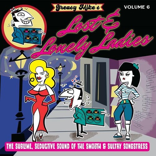 Various Artists: Greasy Mike's, Vol. 6: Lost And Lonely Ladies - VINYL