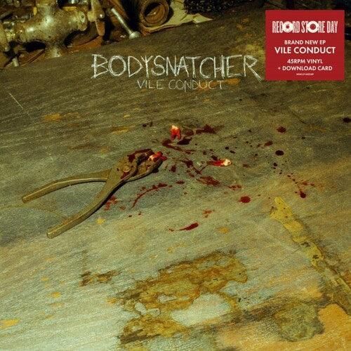 Bodysnatcher- Vile Conduct -RSD24 { VINYL LP }