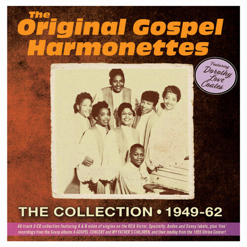 Original Gospel Harmonettes / Coates, Dorothy Love: The Collection 1949-62 - Record