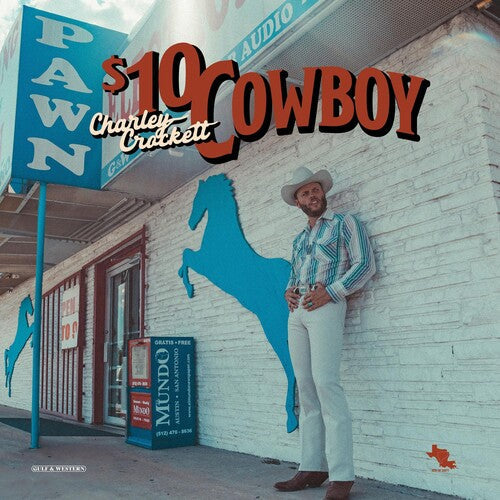 Charley Crockett: $10 Cowboy - Record