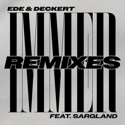 Ede & Deckert Feat Sarglad: Immer Remixes - 12-INCH SINGLE