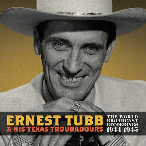 Ernest Tubb- World Broadcast Recordings 1944-1945 -RSD24 { VINYL LP }