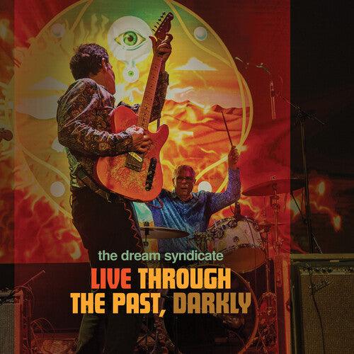 The Dream Syndicate- Live Through The Past Darkly { VINYL LP }