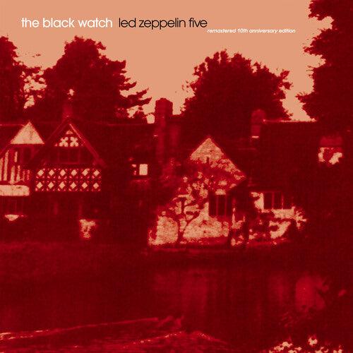 The Black Watch- Led Zeppelin Five - Remastered 10th Anniversary Edition { VINYL LP }
