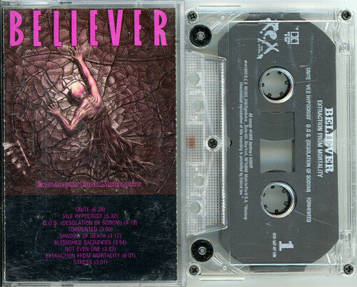 Believer: Extraction From Mortality - CASSETTES