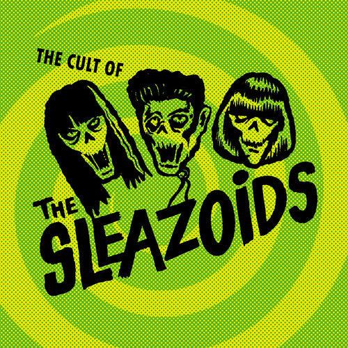 Sleazoids- The Cult Of The Sleazoids { VINYL LP }