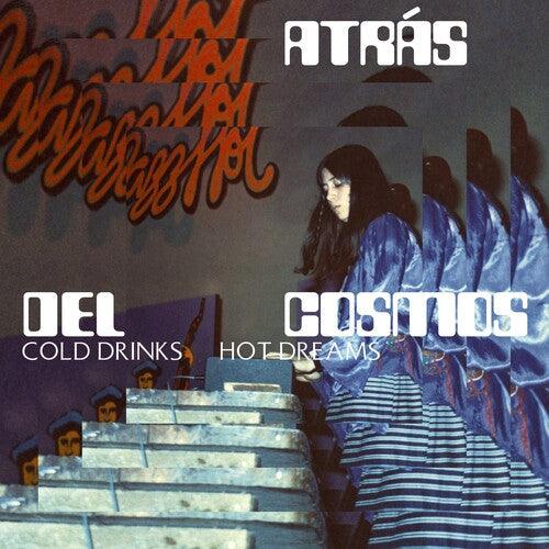 Altras Del Cosmos- Cold Drinks, Hot Dreams { VINYL LP }