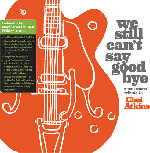 Various Artists: We Still Can't Say Goodbye: A Musicians' Tribute To Chet Atkins (Various Artists) - VINYL