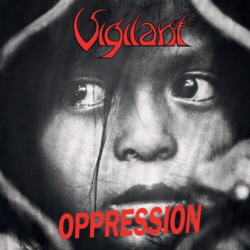 Vigilant: Oppression - CD