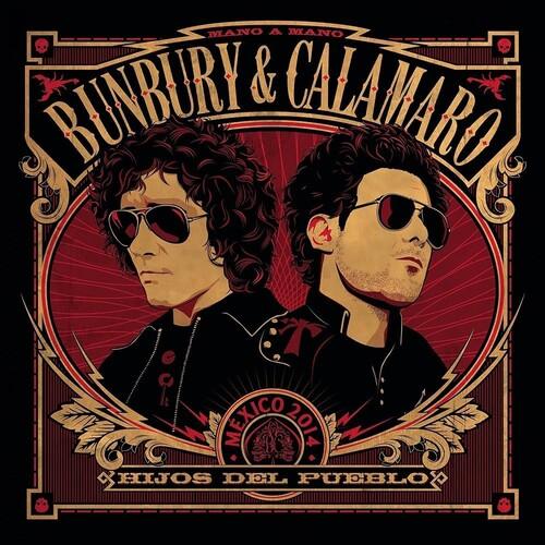 Bunbury & Calamaro- Hijos Del Pueblo { VINYL LP }