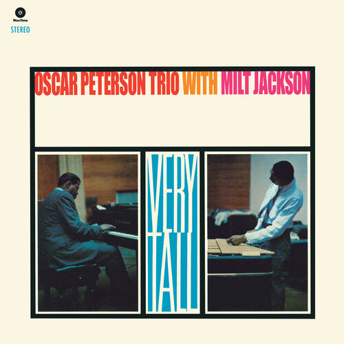 Peterson, Oscar Trio / Jackson, Milt: Very Tall - Limited 180-Gram Vinyl with Bonus Track - VINYL