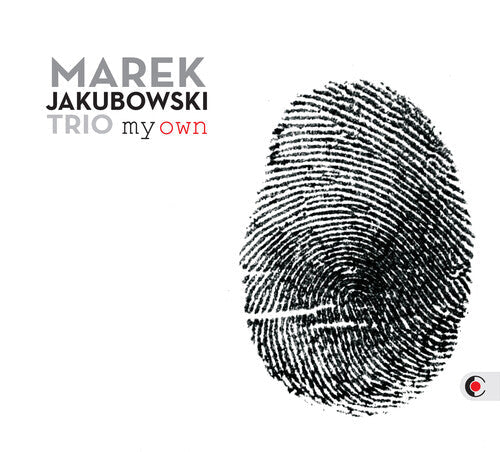 Marek Jakubowski: My Own - CD