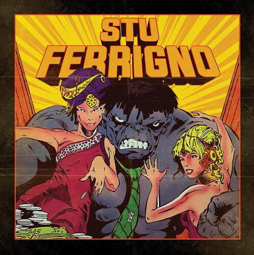 Stu Bangas: Stu Ferrigno - Record