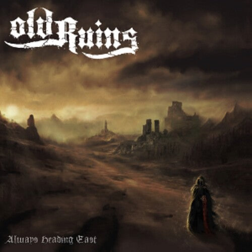 Old Ruins: Always Heading East - CD