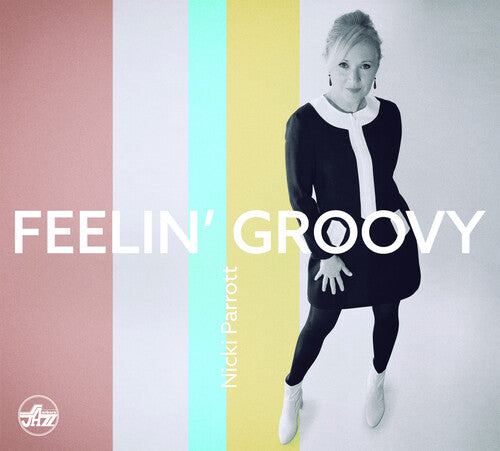 Nicki Parrott: Feelin' Groovy - CD