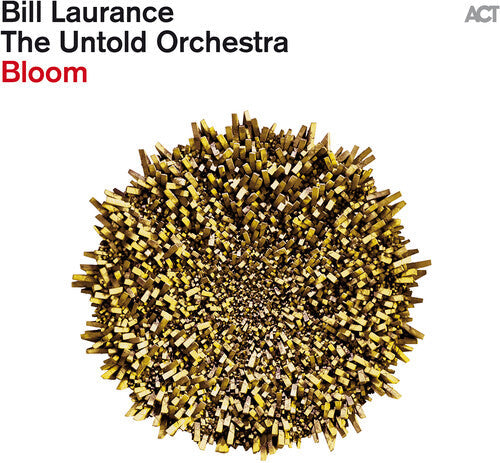 Laurance, Bill & the Untold Orchestra: Bloom - VINYL