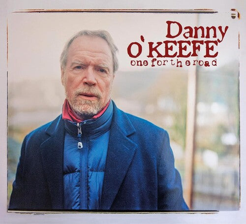 Danny O'Keefe: One For The Road - Record