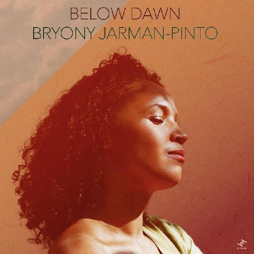 Bryony Jarman-Pinto: Below Dawn - VINYL