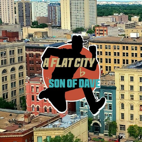 Son of Dave: A Flat City - Record