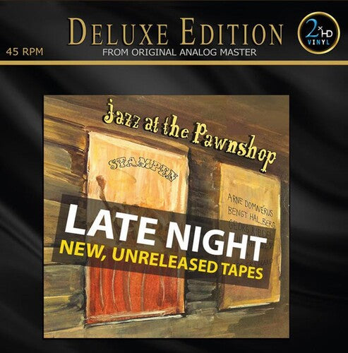 Jazz at the Pawnshop: Late Night New Unreleased: Jazz At The Pawnshop: Late Night New, Unreleased Tapes (Deluxe Edition - VINYL
